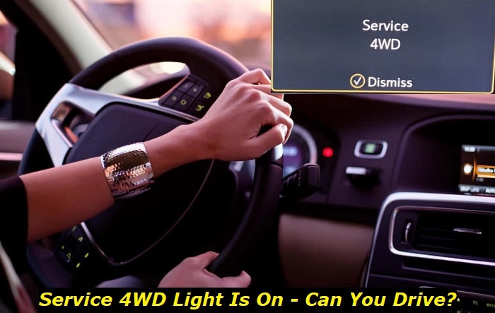 service 4w light on can you drive